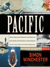 Pacific silicon chips and surfboards, coral reefs and atom bombs, brutal dictators, fading empires, and the coming collision of the world's superpowers